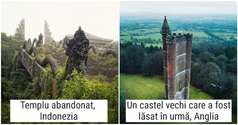 20 dintre cele mai uluitoare locuri uitate de lume, împărtășite de oameni pe internet